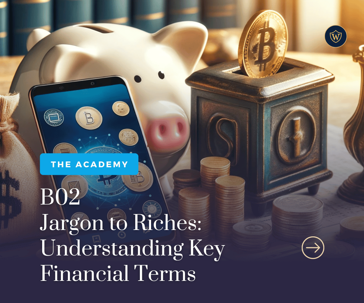 Jargon to Riches: Understanding Key Financial Terms